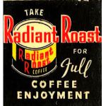 Radiant Roast