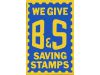 B and S Stamps