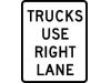Trucks use Right Lane