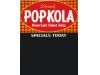 Pop Kola Specials Board