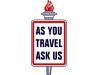 As You Travel Ask Us