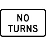 Small No Turns Sign